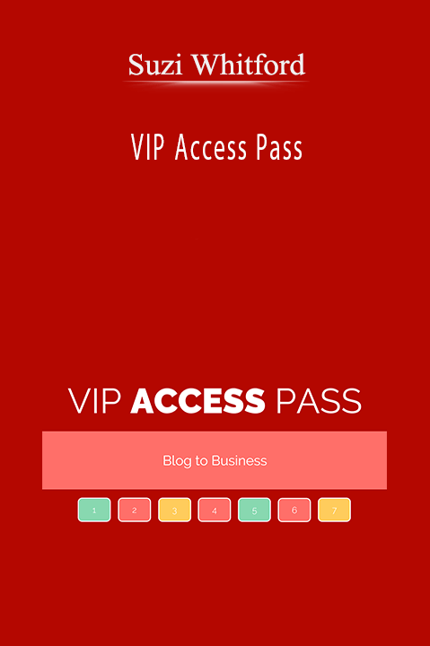 Suzi Whitford’s VIP Access Pass offers exclusive strategies for business growth and increased income.