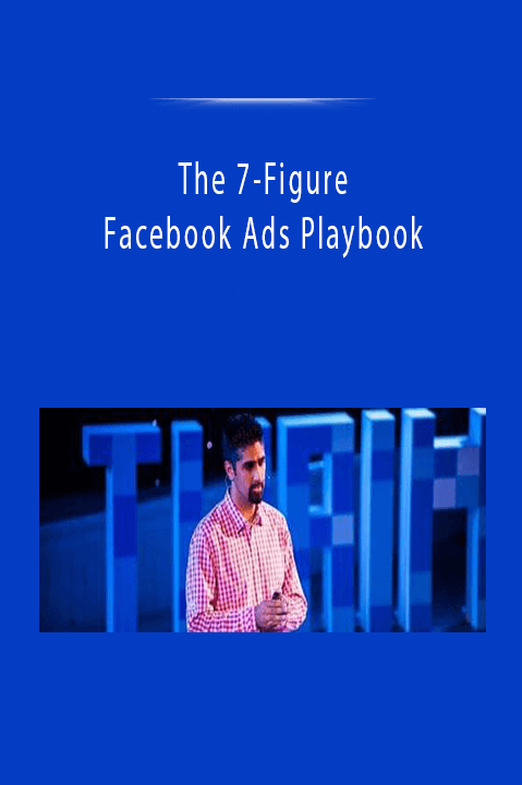 Depesh Mandalia’s 7-Figure Facebook Ads Playbook teaches advanced Facebook advertising strategies for scalable campaigns.