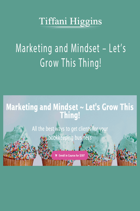 Tiffani Higgins teaches entrepreneurs how to grow their business with strategic marketing and mindset shifts.