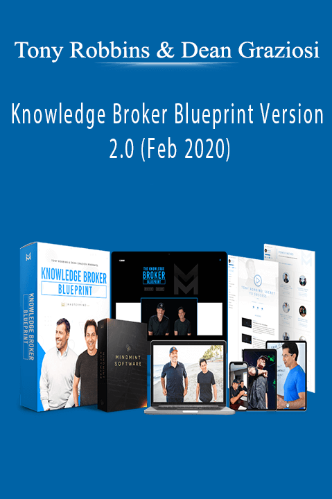 Tony Robbins & Dean Graziosi’s Knowledge Broker Blueprint teaches you how to turn expertise into a thriving business.
