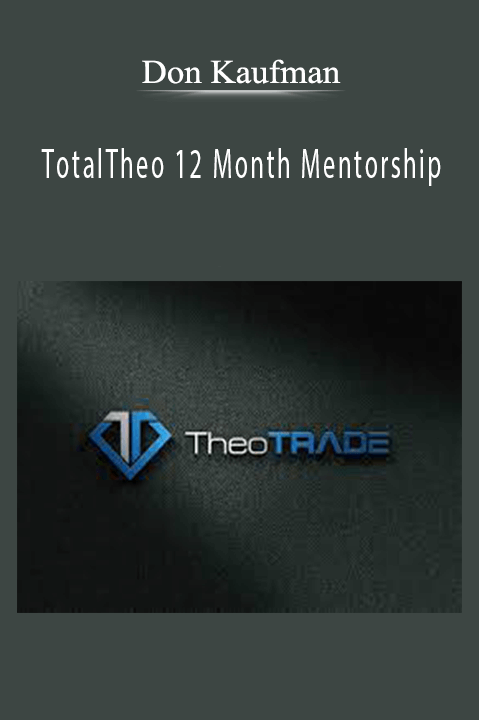 Don Kaufman offers expert trading mentorship in the TotalTheo 12 Month Mentorship program.