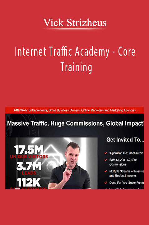 Vick Strizheus’s Internet Traffic Academy course teaches advanced strategies to drive high-quality traffic.