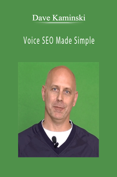 Dave Kaminski’s voice SEO course teaches strategies to optimize for voice search and increase website traffic.